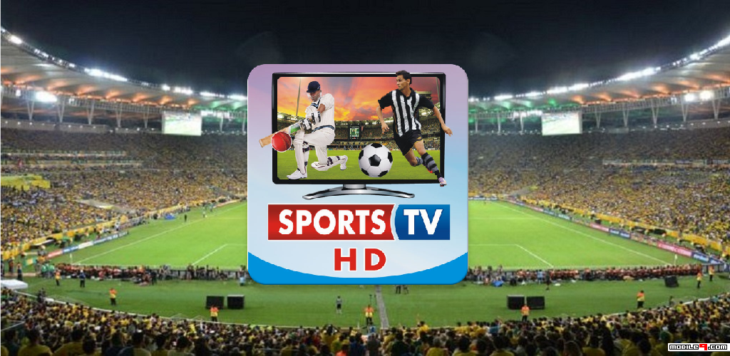 Download Sports Tv Hd Android Apps Apk 4614447 Mobiletv Hdtv Tvhd